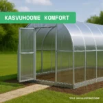Kasvuhoone Komfort 3x4 polükarbonaatiga 6mm